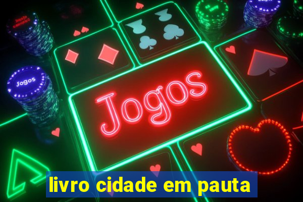 livro cidade em pauta